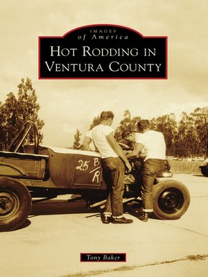 cover image of Hot Rodding in Ventura County
